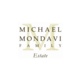 Michael Mondavi Family Estate