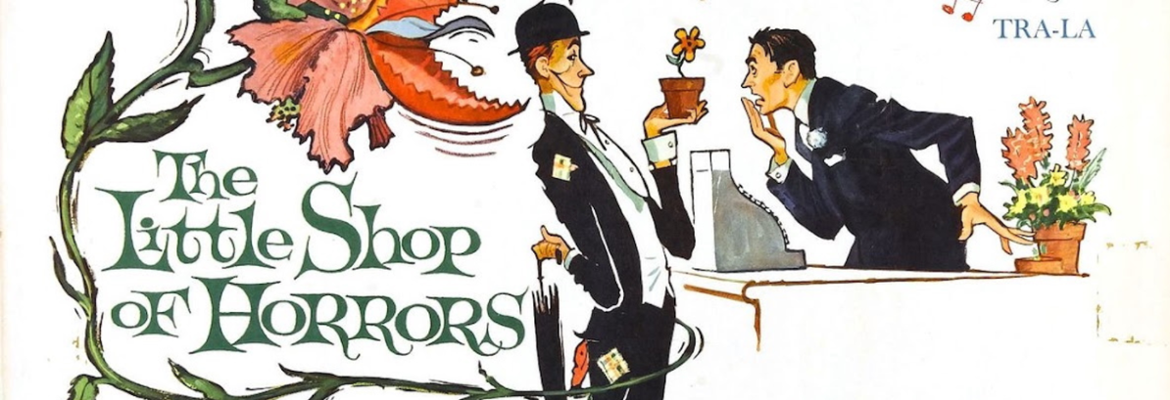 {Little Shop of Horrors}