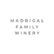 Madrigal Family Winery