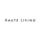 Haute Living Magazine